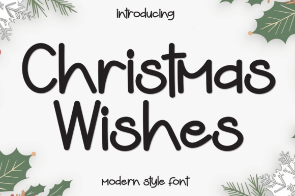 Christmas Wishes: A Font for Modern Holiday Design