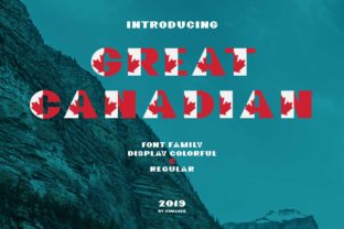 Great Canadian Family: A Bold Font for Canadian Branding