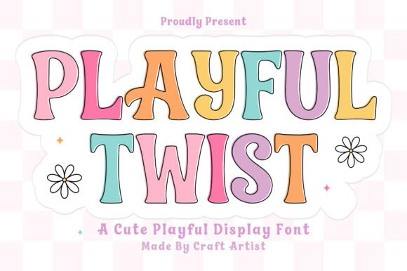 Playful Twist: A Font That Injects Instant Joy