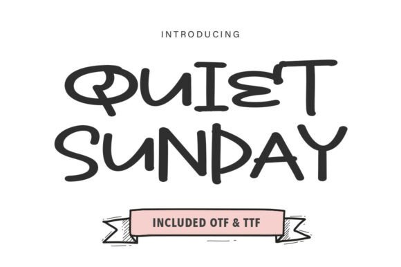 Quiet Sunday Font: The Art of Relaxed, Authentic Typography